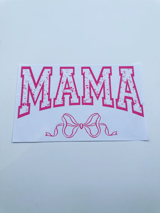 Mama hot pink ink transfer