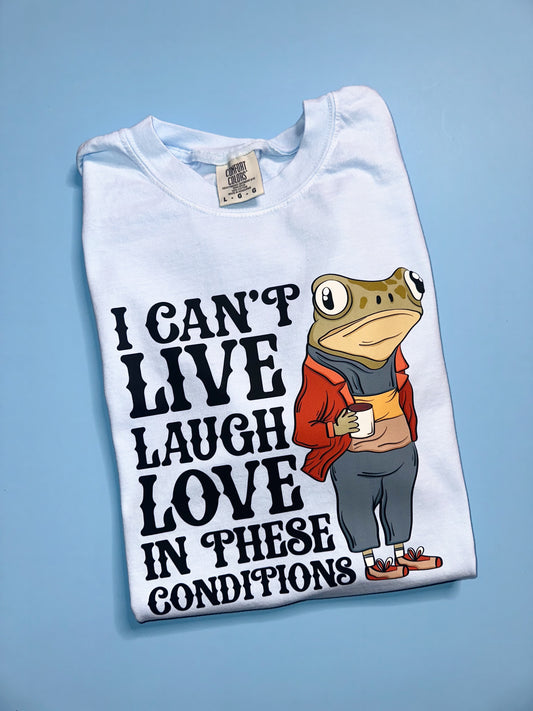 I can’t live T-shirt