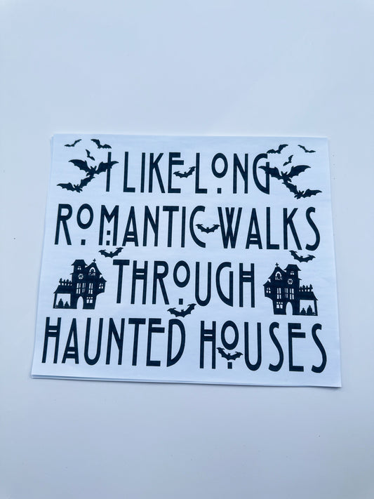I like long romantic walks blank ink transfer