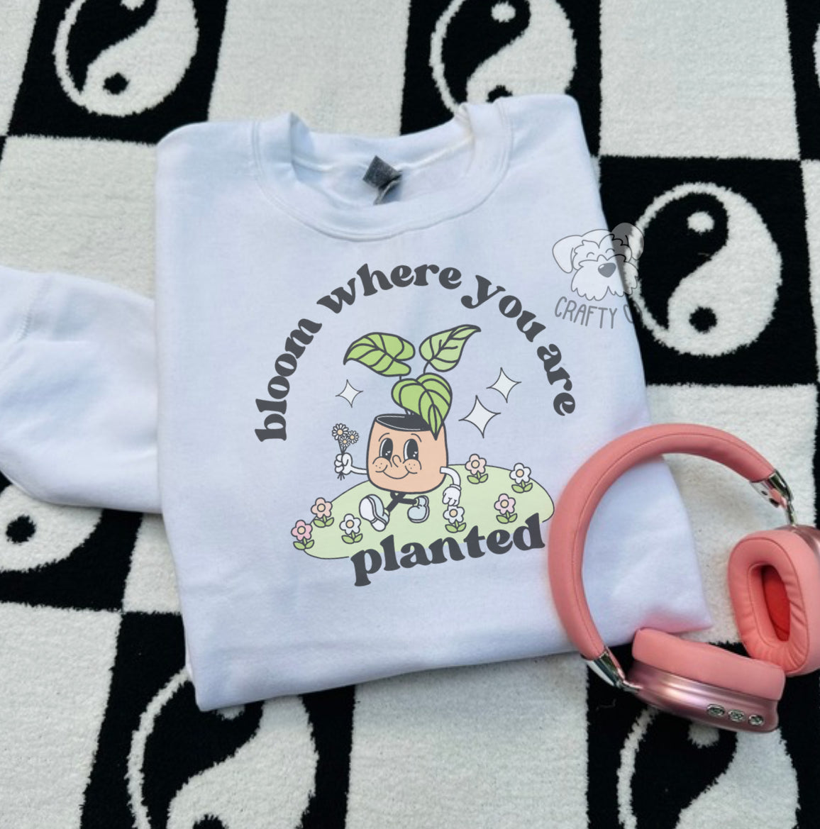 Bloom Where You are Planted Unisex Crewneck