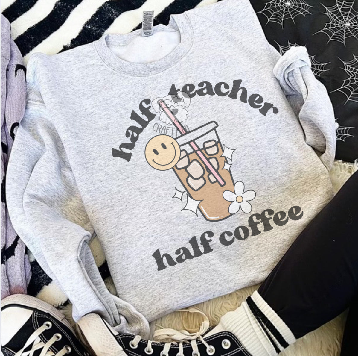 Half Coffee Half Teacher Unisex Crewneck