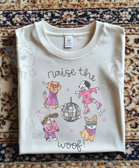 Raise the woof T-shirt