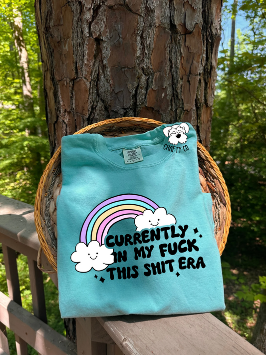 Currently in my f T-shirt