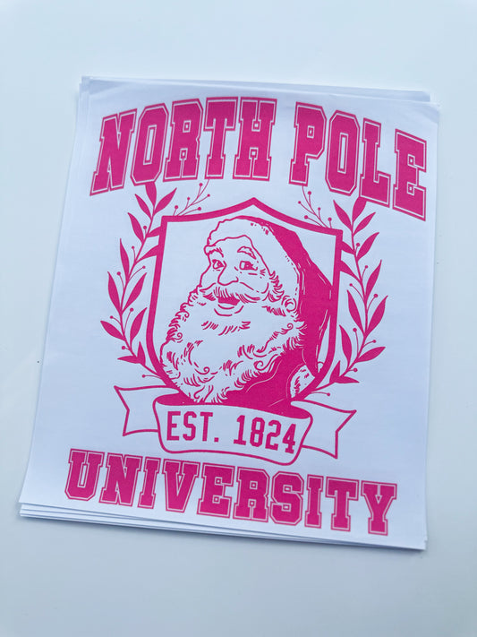 North Pole hot pink ink transfer