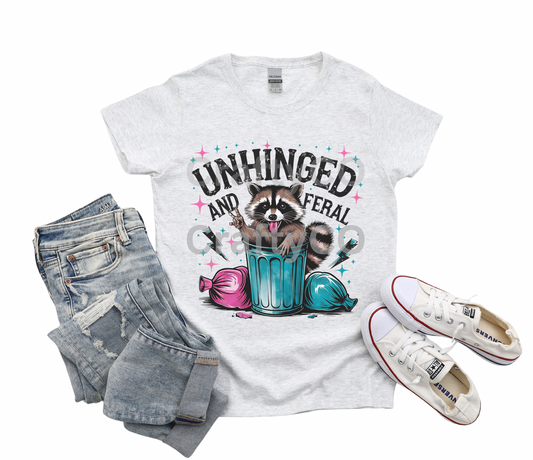 Unhinged and feral T-shirt